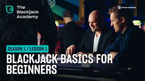 blackjack lernen|Blackjack Basics for Beginners (S1 L1 .